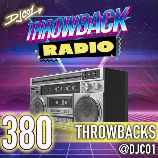 Throwback Radio #380 - DJ CO1 (Throwbacks)