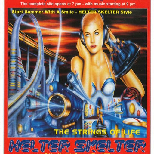 Micky Finn w/ MC MC & Fearless - Helter Skelter 'Strings of Life' - 7.6.97