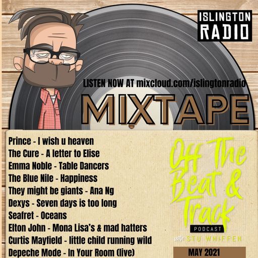 Off The Beat & Track with Stu Whiffen (28/05/2021)
