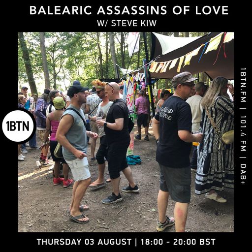 Balearic Assassins Of Love with Steve KIW - 03.08.2023