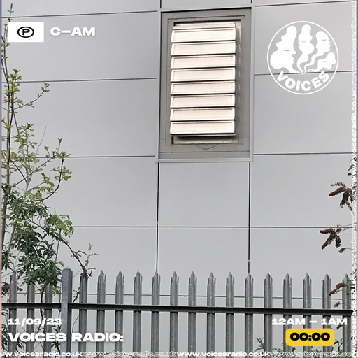 00:00 w/ C-AM 13/09/23 - Voices Radio