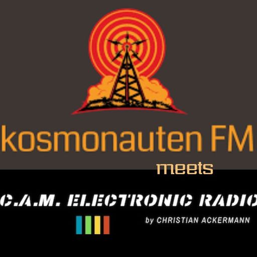 KOSMONAUTEN FM 169 meets CAM ELECTRONIC RADIO WITH KOSMONAUTENMIX BY CHRISTIAN ACKERMANN 15.02.2025