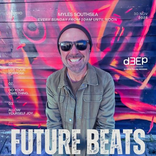 Myles Southsea - Future Beats (30/11/25)