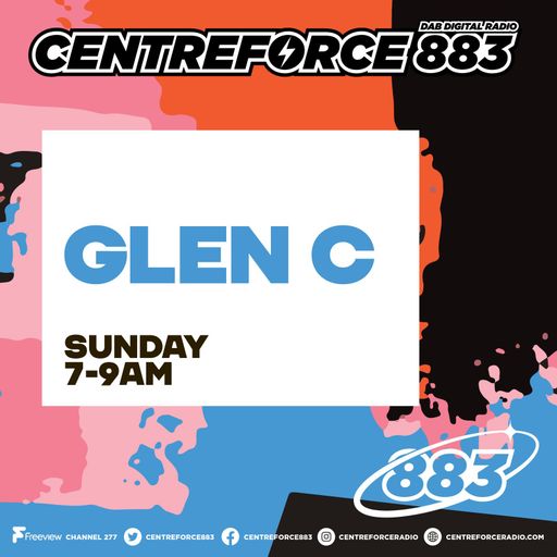 Glen C - 883.centreforce DAB+ - 01 - 03 - 2026 .mp3