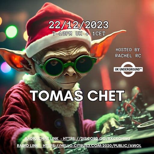 DJ Tomas Chet - Exclusive radio mix UK Underground 2023.12.22