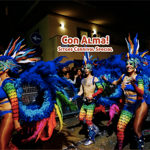 Con Alma! - Sitges Carnival Special feat T-Bird