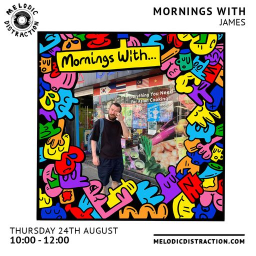 Mornings with James (24th August '23)