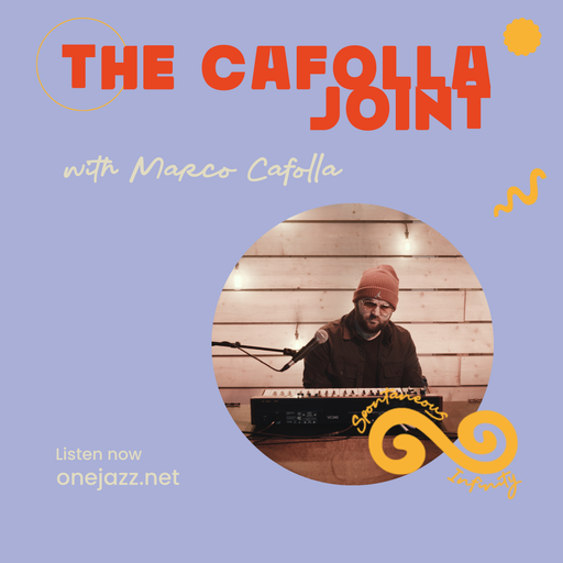Marco Cafolla presents: The Cafolla Joint (14 July 2025)