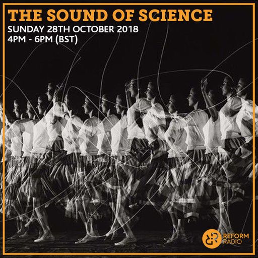 The Sound of Science 28th October 2018