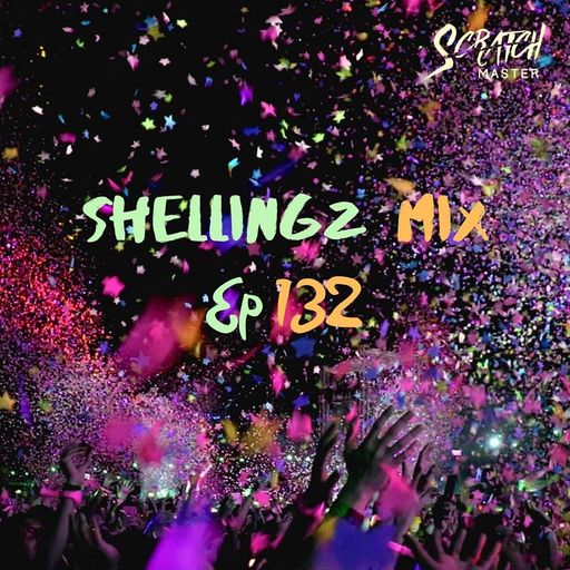 Shellingz Mix EP 132 (Multi Genre Mix 2020 Ft Vybz Kartel, Lil Rick, 24k Magic, Motto, Munga)
