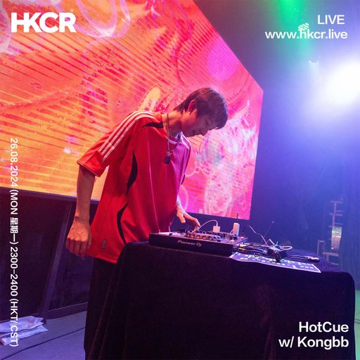 HotCue w/ Kongbb - 26/08/24