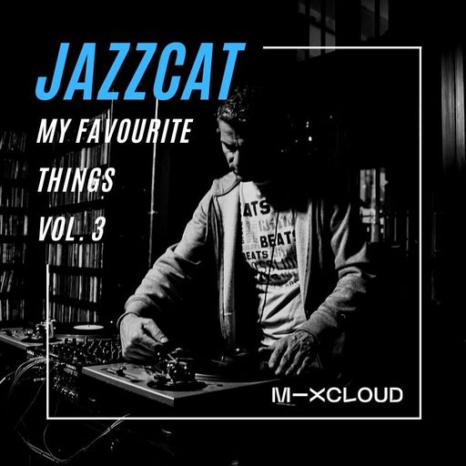 My favourite things vol. 3
