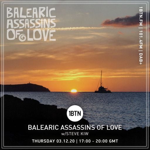 Balearic Assassins Of Love with Steve KIW - 03.12.2020