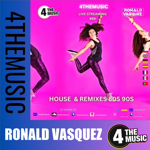 Ronald Vasquez on 4TheMusic - House | remixes 80s 90s  |  SHOW 88 #music  #música