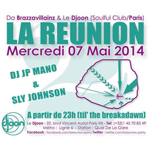 Dj JP Mano & Sly Johnson @ La Reunion, Djoon, Wednesday May 7th, 2014