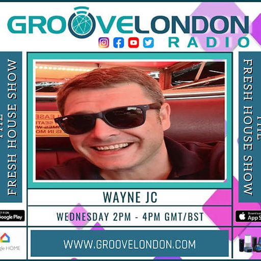 Fresh House Show 1st May Edition @ Groove London Radio