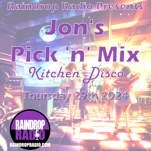 Jon - 2024.08.29 - The Pick 'n' Mix #127
