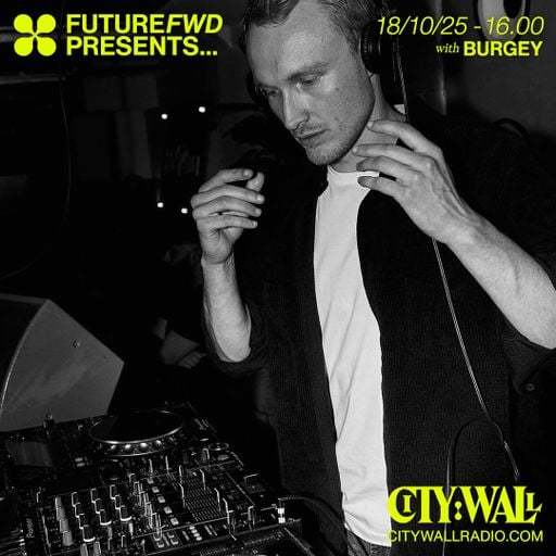 FutureFWD w/ Burgey - October 2025