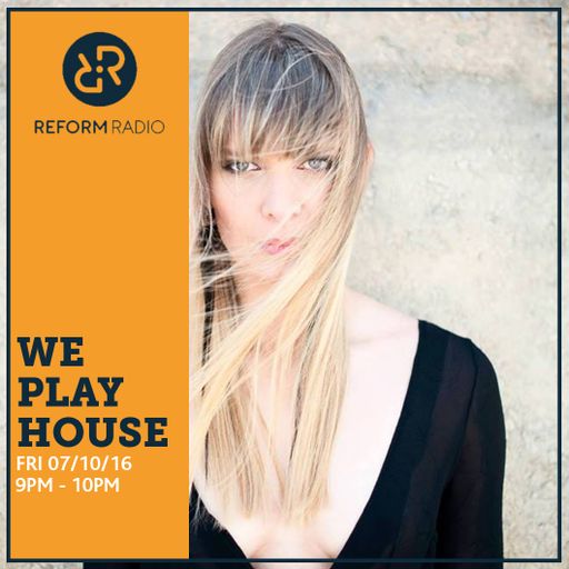 We Play House 7th October 2016