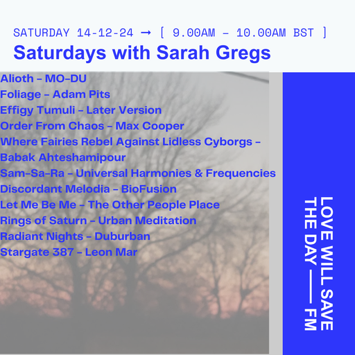 2024-12-14 Saturdays with Sarah Gregs | LWSTD-FM