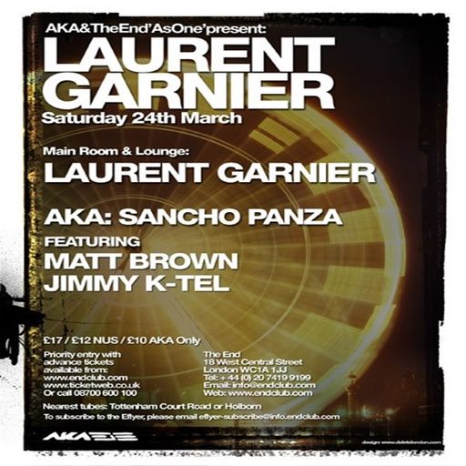Laurent Garnier at “AsOne” @ The End/AKA Bar (London-UK) - 24 March 2007