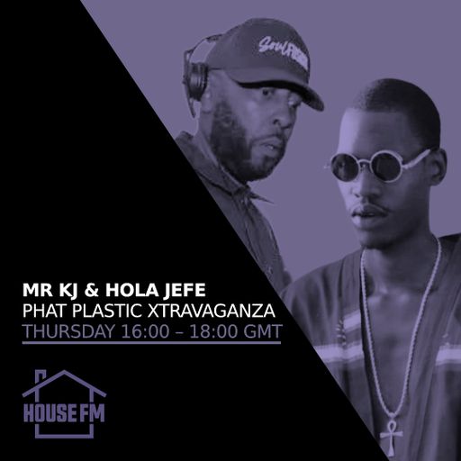 Mr KJ & Hola Jefe - Phat Plastic Xtravaganza 21 AUG 2025