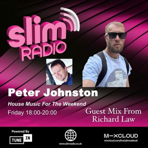 19-12-2025 - Peter Johnston - With Special Guest Mix From Richard Law- Slim Radio