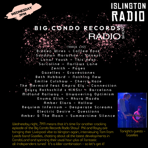Big Condo Records Radio Show – Tom from Gazelles (26/11/2025)