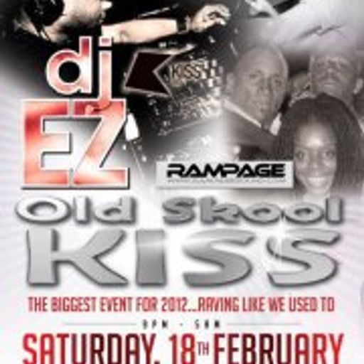 OLD SKOOL KISS  - EZ & RAMPAGE @ THE ROXBURYS 18th Feb 2012