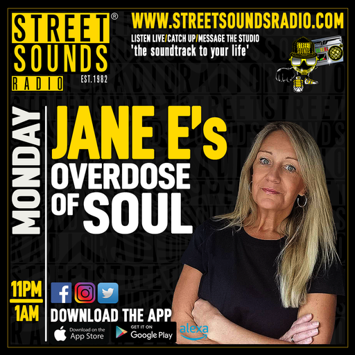 Jane E`s Overdose of Soul on Street Sounds Radio 2300-0100 25/11/2024