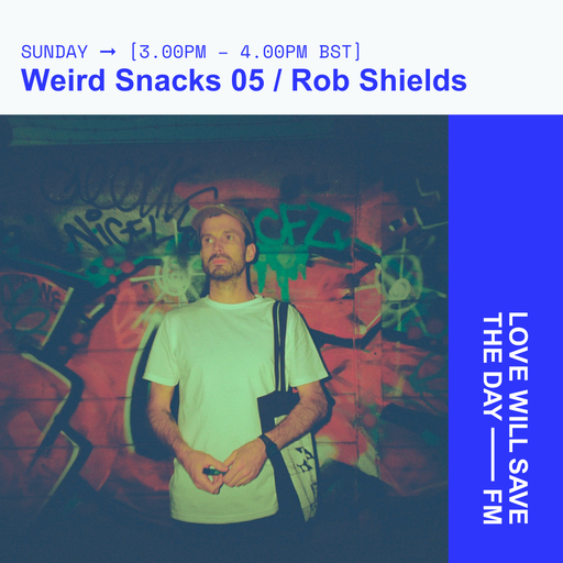 2024-09-29 Weird Snacks 05 | LWSTD-FM