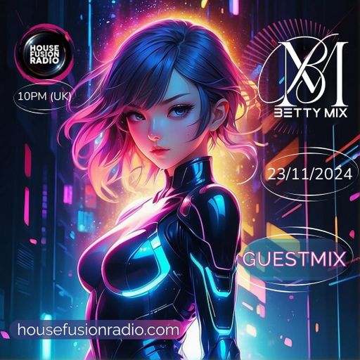 BETTY MIX // GUEST MIX // 23-11-24