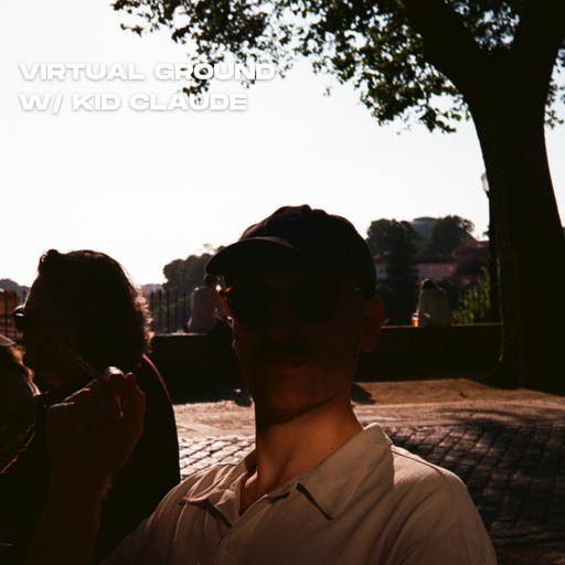 Virtual Ground w/ Kid Claude - 22/10/25 - [Voices Radio]