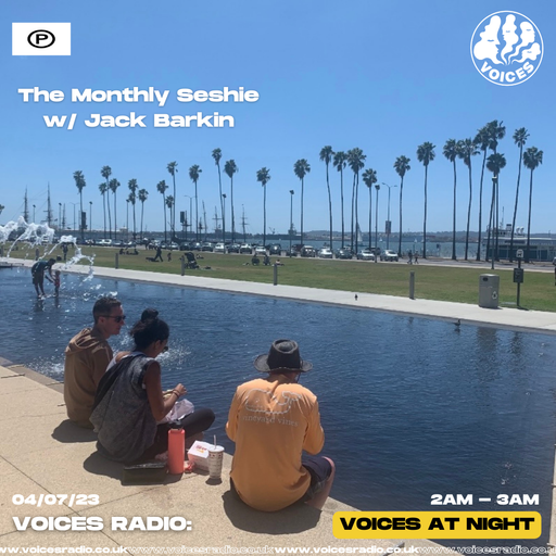 The Monthly Seshie w/ Eshie - 04/07/23