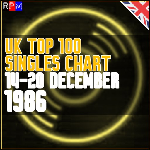 UK TOP 100 : 14 - 20 DECEMBER 1986