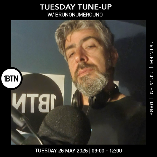 The Tuesday Tune-Up w/ Brunonumerouno - 26.05.26