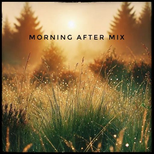 Morning After Mix Sept24