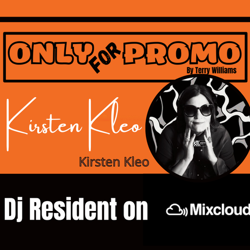 Kirsten Kleo #007 / Dj Resident OnlyForPromo on Mixcloud