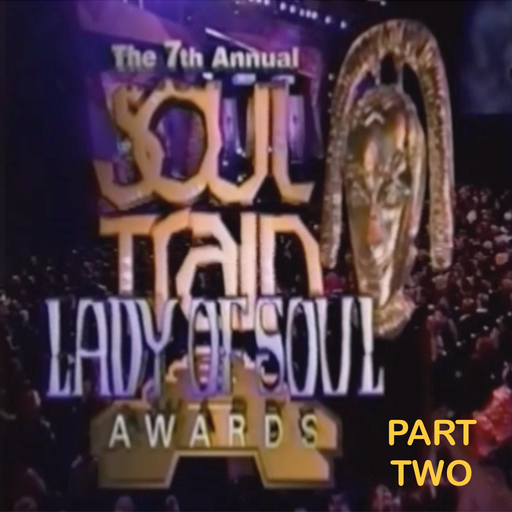 The 2001 Soul Train: Lady Of Soul Awards Soundtrack (According 2 Madd Dawg) - Part 2
