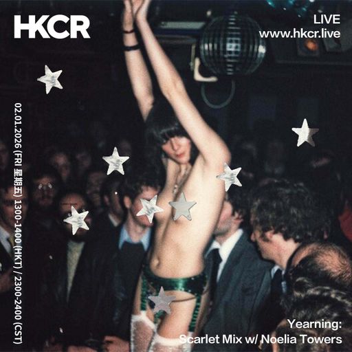 Yearning Scarlet Mix w/ Noelia Towers - 02/01/2026