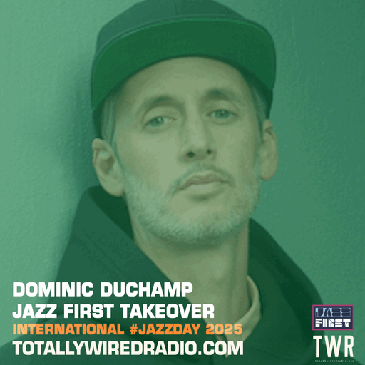 Dominic Duchamp #JazzDay Jazz First Takeover ~ 28.04.25