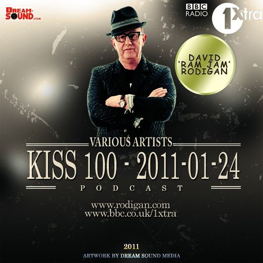 David Rodigan - Kiss 100, 2011-01-24 (Reggae Podcast Ft Protoje, Roland Alphonso, Stephen Marley)