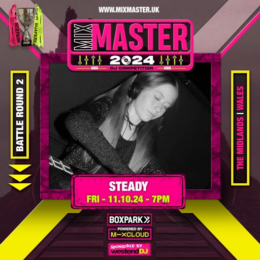 Steady - Battle round 2 - Judges score: 23 - The Midlands / Wales