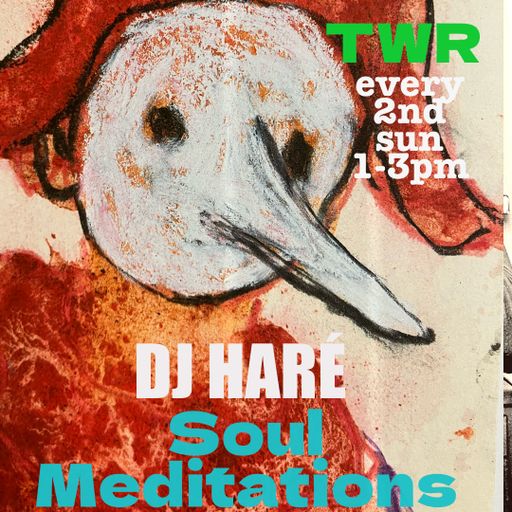 SOUL MEDITATIONS june 23 soul jazz reggae
