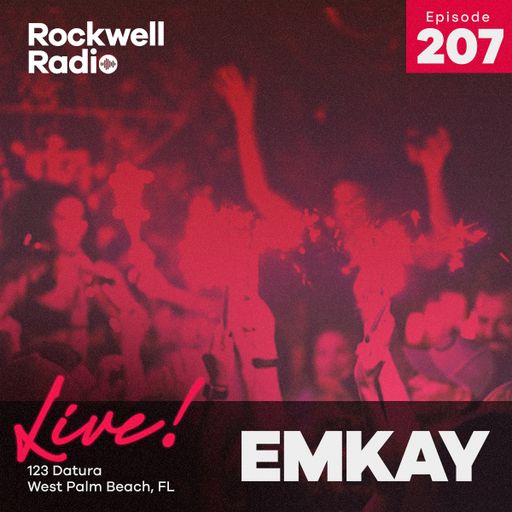 ROCKWELL LIVE! EMKAY @ 123 DATURA - SEPT. 2022 (ROCKWELL RADIO 207)