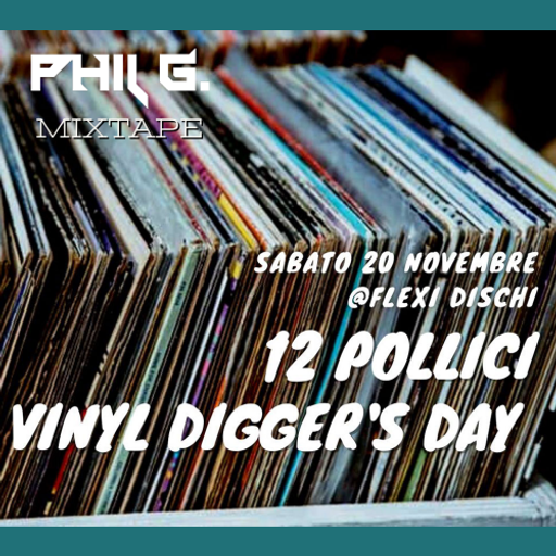 mixtape @ digger's vinyl day - 12 Pollici Social Club