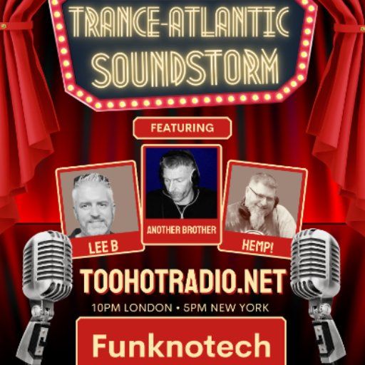 Trance-Atlantic Soundstorm 12 July 2025 Funknotech