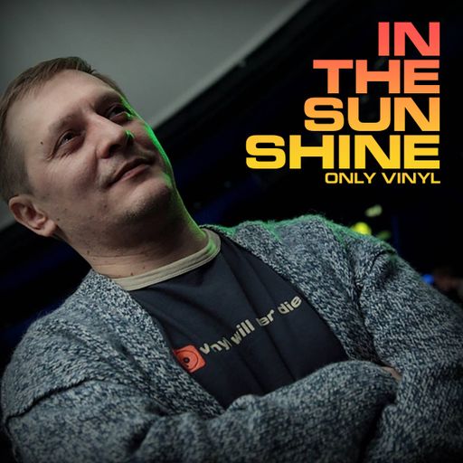 In The Sunshine - Oleg Yoshi - Deep House - Vinyl Only