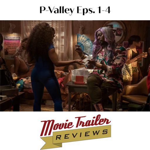 Noir, As God Intended It, Lives in 'P-Valley' (Eps 1-4)