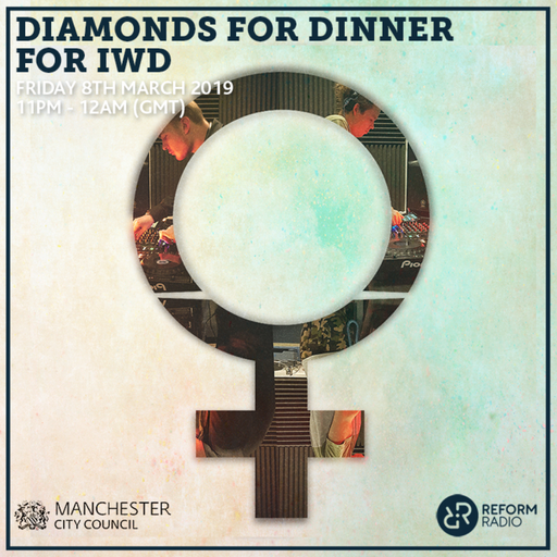 Diamonds For Dinner for IWD 8th March 2019